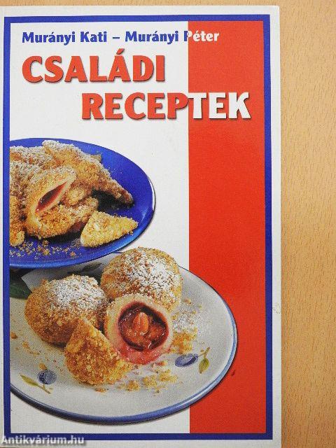 Családi receptek