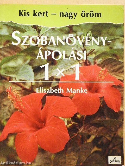 Szobanövény-ápolási 1X1