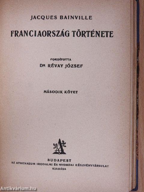 Franciaország története I-II.