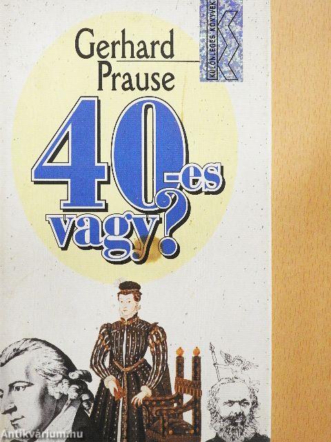 40-es vagy?