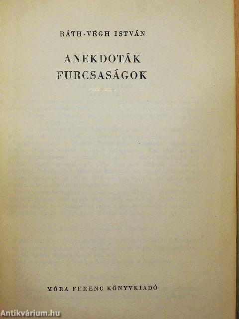 Anekdoták, furcsaságok