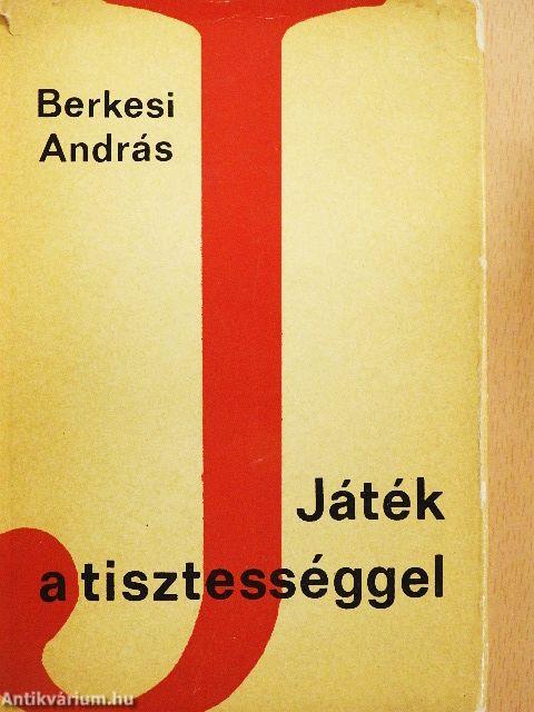 Játék a tisztességgel