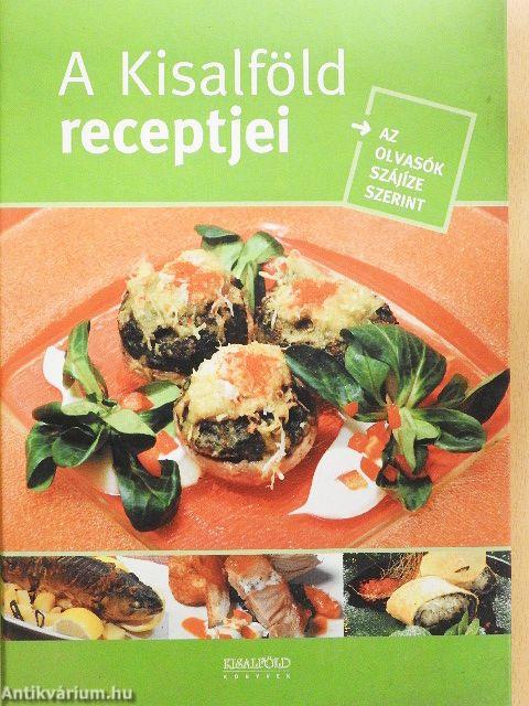 A Kisalföld receptjei 