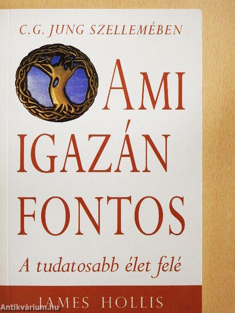 Ami igazán fontos