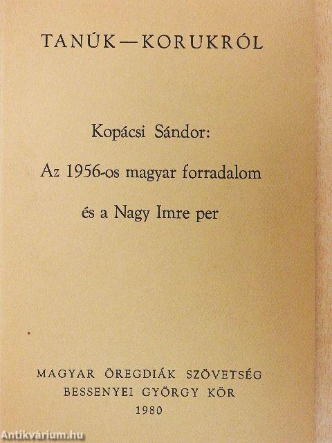 Az 1956-os magyar forradalom és a Nagy Imre per