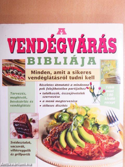 A vendégvárás bibliája