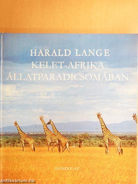 Kelet-Afrika állatparadicsomában