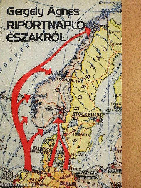 Riportnapló északról