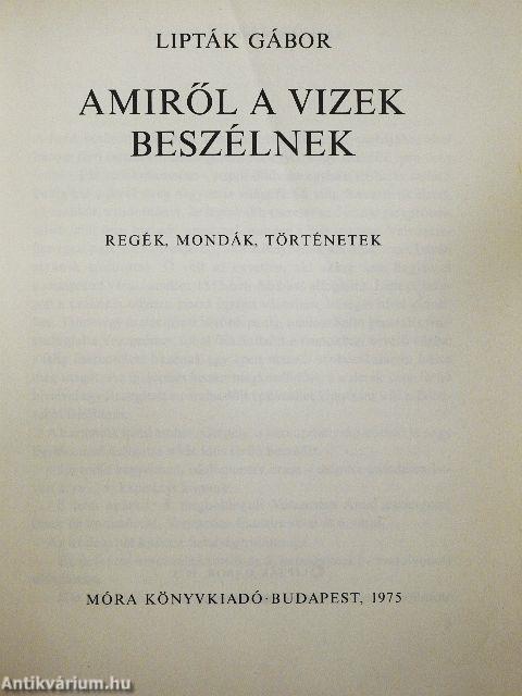 Amiről a vizek beszélnek