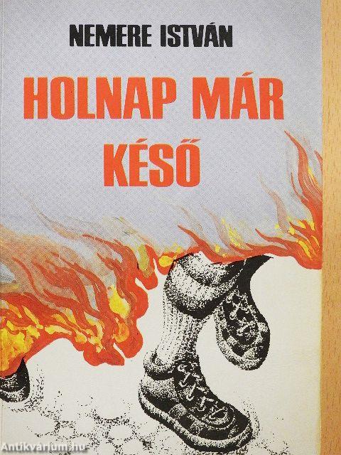 Holnap már késő