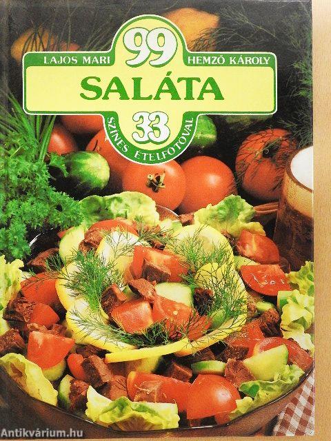 99 saláta 33 színes ételfotóval