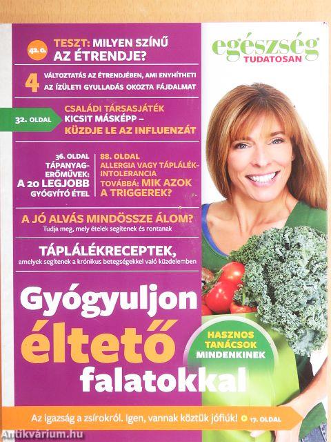 Gyógyuljon éltető falatokkal