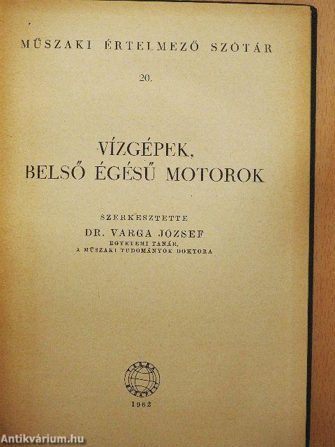 Vízgépek, belső égésű motorok