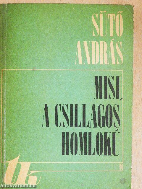 Misi, a csillagos homlokú