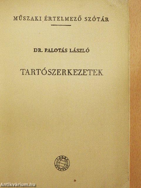 Tartószerkezetek