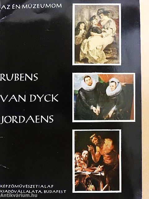 Rubens, Van Dyck, Jordaens