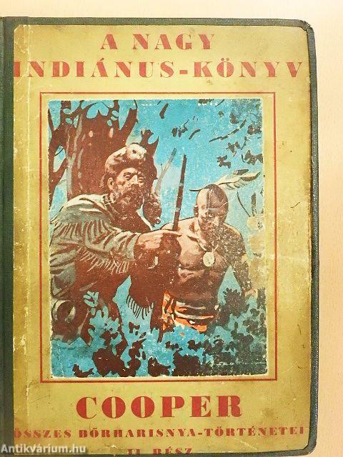 A nagy indiánus-könyv II.