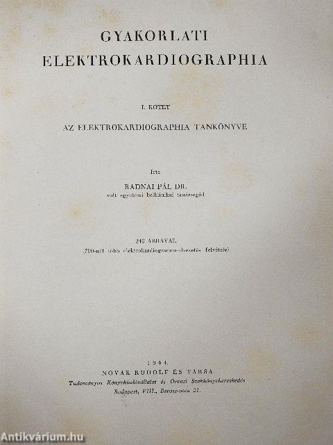 Gyakorlati elektrokardiographia I.