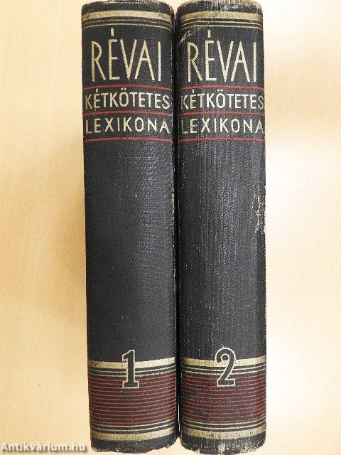 Révai kétkötetes lexikona 1-2.