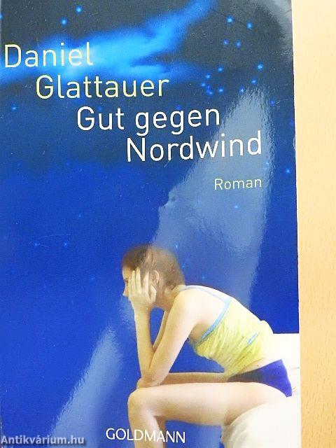 Gut gegen Nordwind