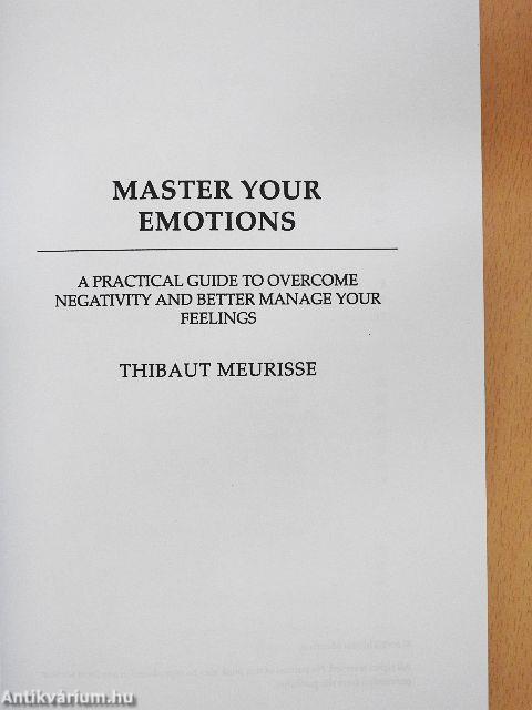 Master Your Emotions - Practical Guide/Personal Workbook