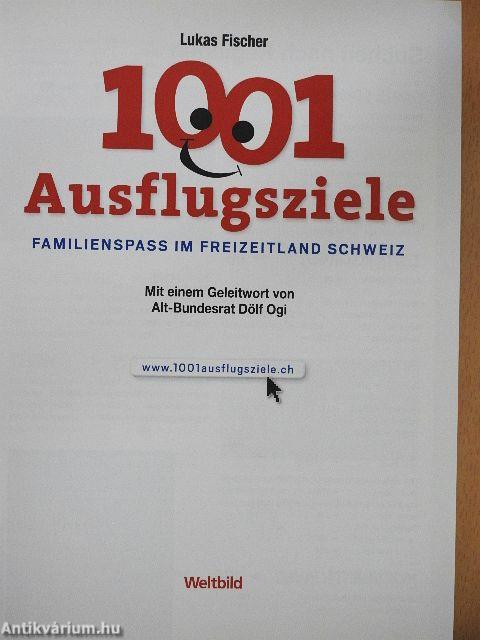 1001 Ausflugsziele