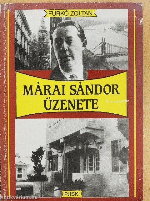 Márai Sándor üzenete