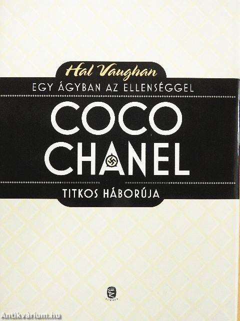 Coco Chanel titkos háborúja