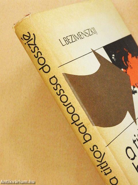 A titkos Barbarossa-dosszié