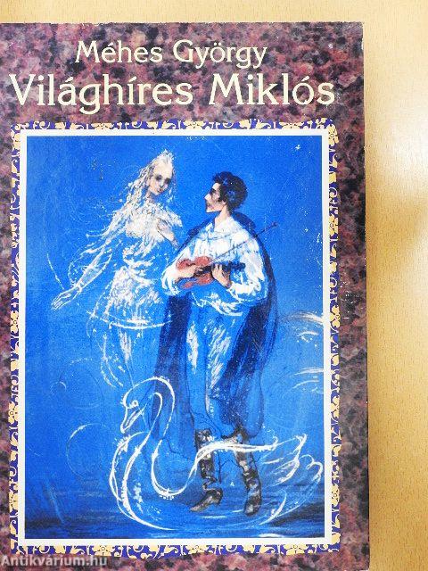 Világhíres Miklós