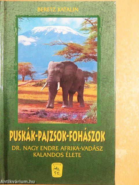 Puskák-pajzsok-fohászok