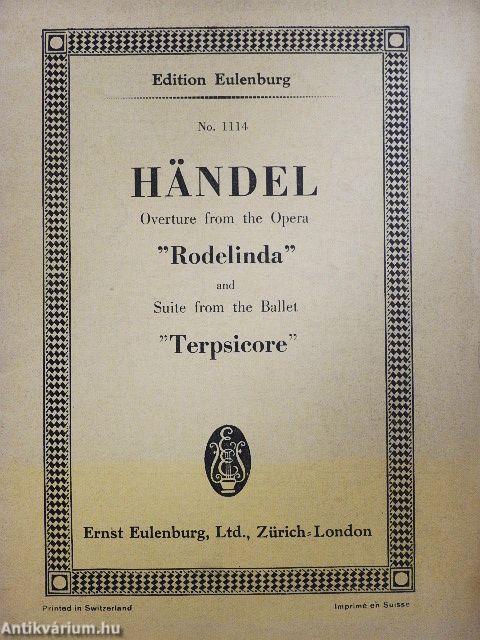 Overture from the Opera "Rodelinda" and Suite from the Ballet "Terpsicore"