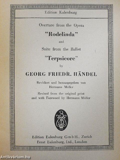 Overture from the Opera "Rodelinda" and Suite from the Ballet "Terpsicore"