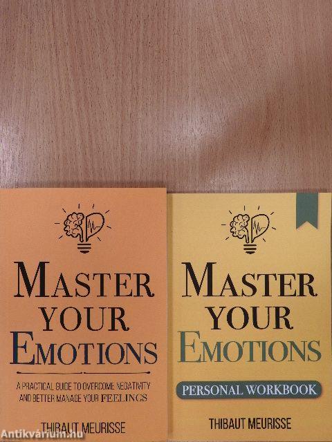 Master Your Emotions - Practical Guide/Personal Workbook