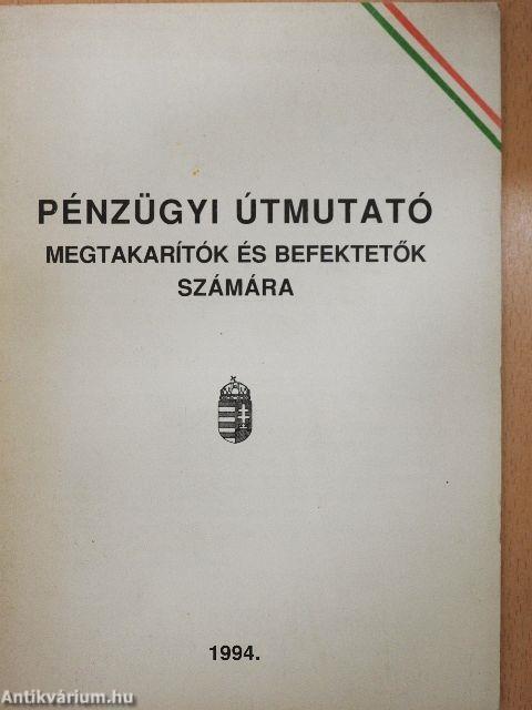 Pénzügyi útmutató megtakarítók és befektetők számára