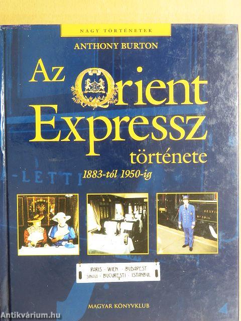 Az Orient Expressz története