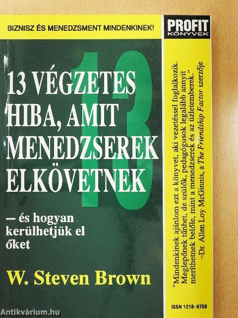 13 végzetes hiba, amit menedzserek elkövetnek