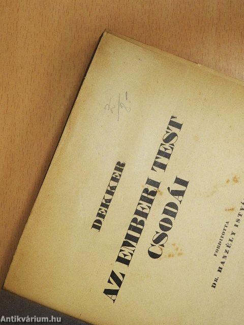 Az emberi test csodái