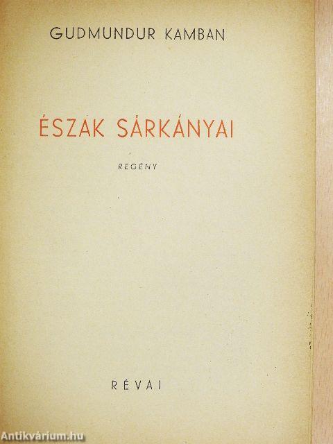 Észak sárkányai