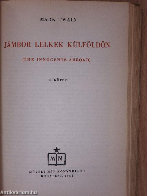 Jámbor lelkek külföldön I-II.