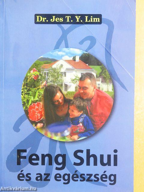 Feng Shui és az egészség