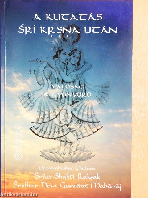 A kutatás Srí Krsna után
