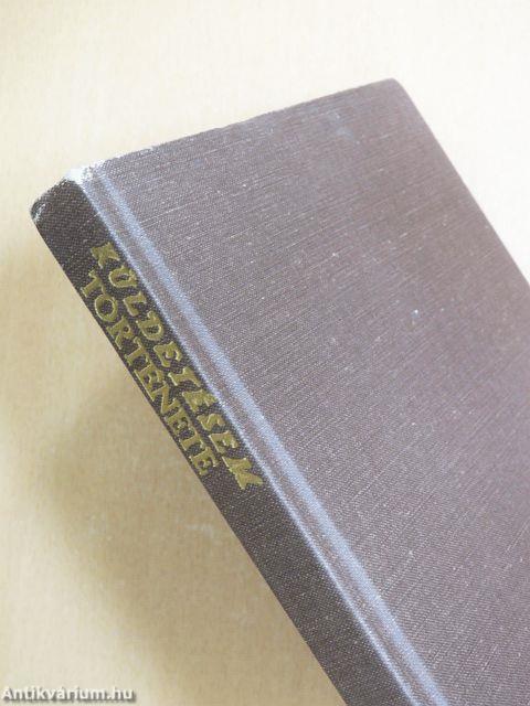 Küldetésem története