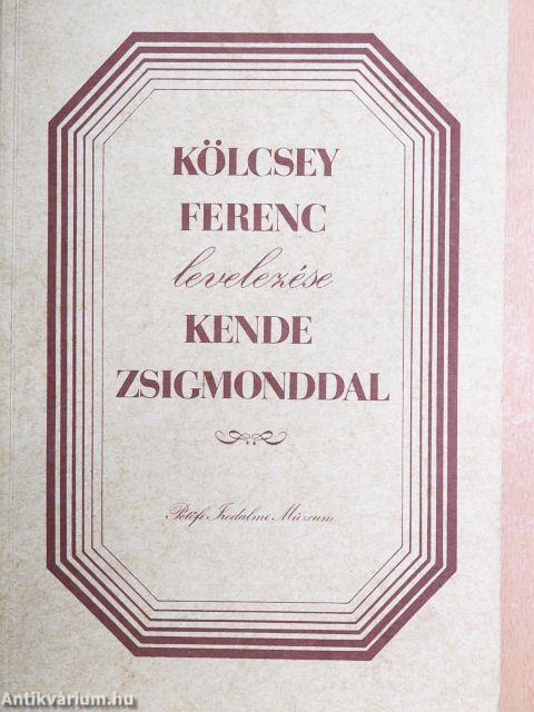 Kölcsey Ferenc levelezése Kende Zsigmonddal