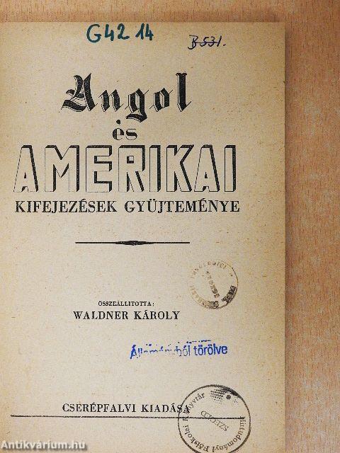 Angol és amerikai kifejezések gyüjteménye