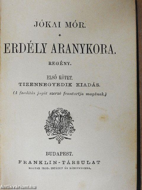 Erdély aranykora I-II.