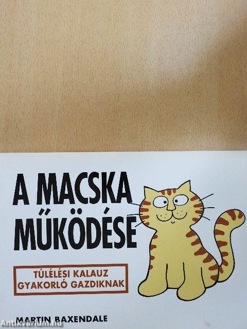 A macska működése