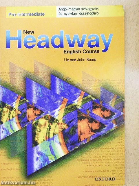 New Headway - Pre-Intermediate - Angol-magyar szójegyzék és nyelvtani összefoglaló