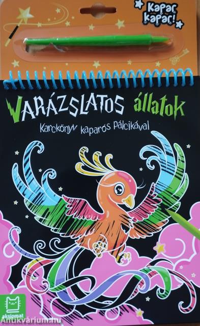 Karckönyv kaparós pálcikával -Varázslatos állatok
