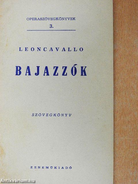 Leoncavallo: Bajazzók